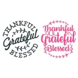 Thankful Grateful Blessed SVG Cuttable Design
