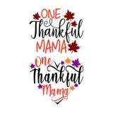 One Thankful Mama SVG Cuttable Design