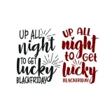 Up All Night to Get Lucky SVG Cuttable Design