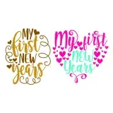 My First New Years SVG Cuttable Design