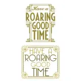 Have A Roaring Good Time Cuttable Design