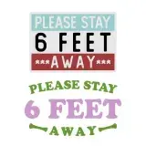 Please Stay 6 Feet Away SVG Cuttable Design