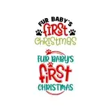 Fur Baby's First Christmas Cuttable Design