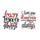 Love You Forever and Always Cuttable Design