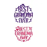 Best Grandma Ever Cuttable Design