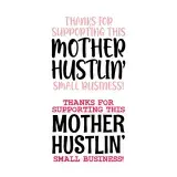 Mother Hustlin' Cuttable Design