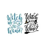 Witch Way to the Wine SVG Cuttable Designs