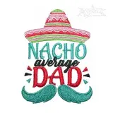 Nacho Average Dad