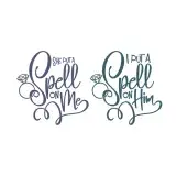 I Put a Spell on Him SVG She Put a Spell on Me