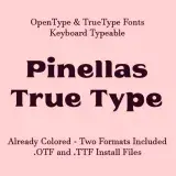Pinellas TrueType Font