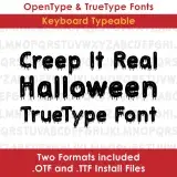 Creep It Real TrueType Font