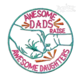 Awesome Dads Raise Awesome Daughters Embroidery Design