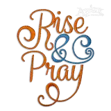 Rise and Pray Machine Embroidery Design by Apex
