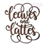 Leaves and Lattes Fall Season Theme Idea Coffee Lovers Machine Embroidery Design By Apex 