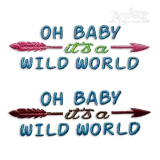 Oh Baby It's a Wild World Machine Embroidery Design All