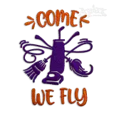 Come We Fly Witch Halloween Machine Embroidery Design