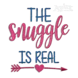 The Snuggle Is Real Machine Embroidery Design