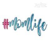 Mom Life Momlife Machine Embroidery Designs - Apex