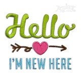 Hello I'm New Here Newborn Baby Machine Embroidery Designs.