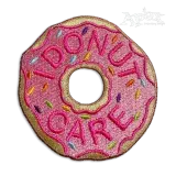 I Donut Care Don't Funny Machine Embroidery Design