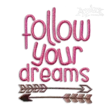 Follow Your Dream with Arrows Machine Embroidery Designs by Apex