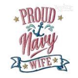 Proud Navy Wife Patriotic Machine Embroidery Designs.
