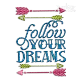 Follow Your Dream Arrow Dream Machine Embroidery Designs