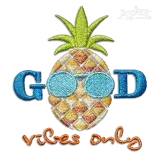 Good Vibes Only Pineapple Machine Embroidery Design