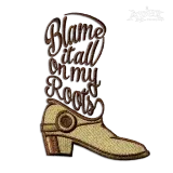 Blame It All on My Roots Machine Embroidery Design by Apex Custom Digitized