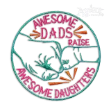Awesome Dads Raise Awesome Daughters Embroidery Design