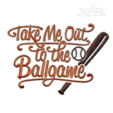 Take Me Out to the Baseball Ballgame Machine Embroidery Design Bat