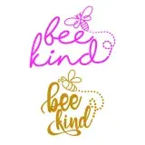 Bee Kind SVG Cuttable Design