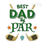 Best Dad by Par Golf Machine Embroidery Design - Apex