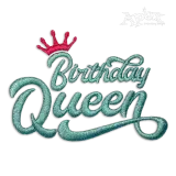 Birthday Queen Machine Embroidery Design