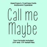 Call Me Maybe TrueType Font