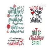 Christmas Spirit Wine Cocktails Sayings Embroidery Designs all