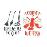 Come We Fly SVG Cuttable Design