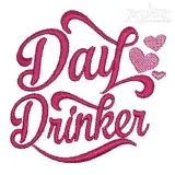 Day Drinker Embroidery Design
