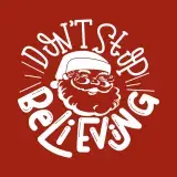 Don't Stup Believing Santa Cuttable Design