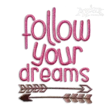 Follow Your Dream with Arrows Machine Embroidery Designs by Apex