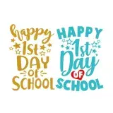 Happy First Day of School SVG Cuttable Design