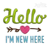 Hello I'm New Here Newborn Baby Machine Embroidery Designs.