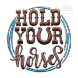 Hold Your Horses Western Rodeo Machine Embroidery Design