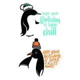 Hope Your Birthday is Super Chill Penguin SVG Cuttable Design