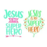 Jesus Is My Super Hero Cuttable Design