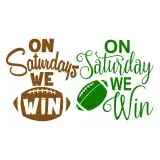 On Saturdays We Win Football SVG Cuttable Design
