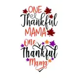 One Thankful Mama SVG Cuttable Design