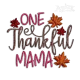 One Thankful Mama Machine Embroidery Design by Apex