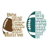 Football Excuse Me for Yellin so Loud from the Stands I'm just a Proud Mama and My Son's Biggest Fan SVG Cuttable Design