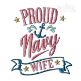 Proud Navy Wife Patriotic Machine Embroidery Designs.